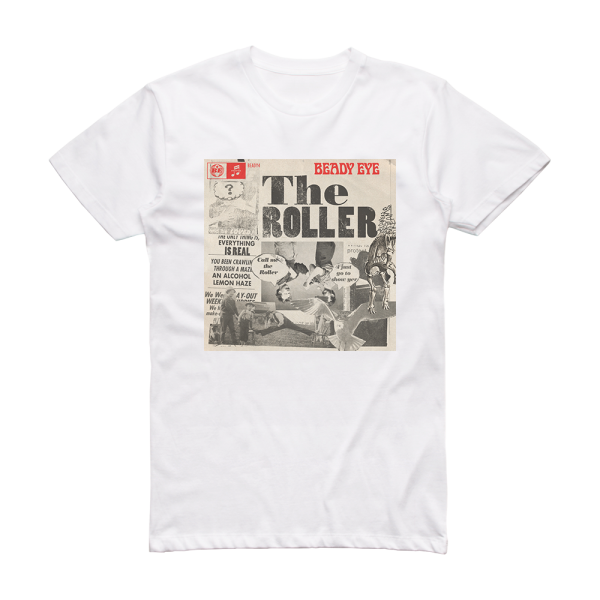 Beady Eye The Roller Album Cover T-Shirt White