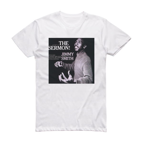 Jimmy Smith The Sermon 1 Album Cover T-Shirt White