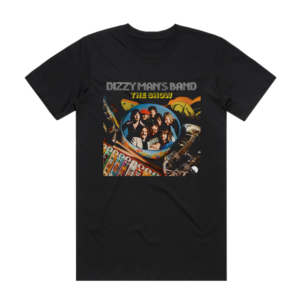 Dizzy Mans Band The Show Album Cover T-Shirt Black