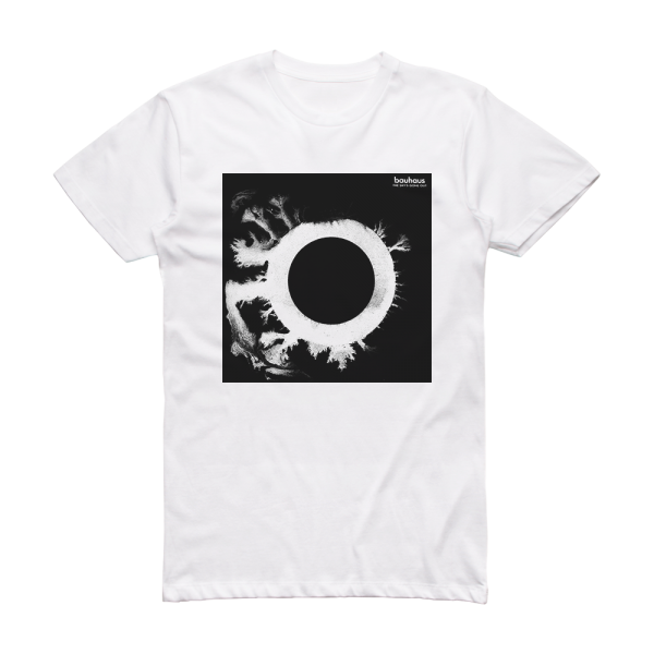 Bauhaus The Skys Gone Out Album Cover T-Shirt White