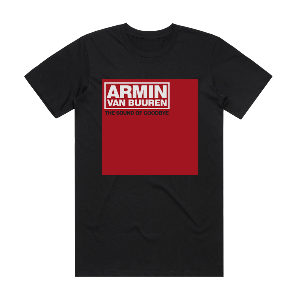 Armin van Buuren The Sound Of Goodbye Album Cover T-Shirt Black