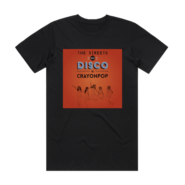 Crayon Pop The Streets Go Disco Album Cover T-Shirt Black