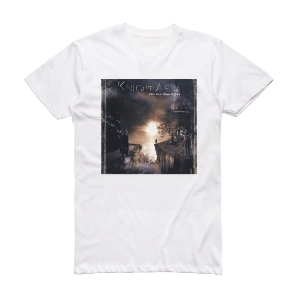 Knight Area The Sun Also Rises Album Cover T-Shirt White
