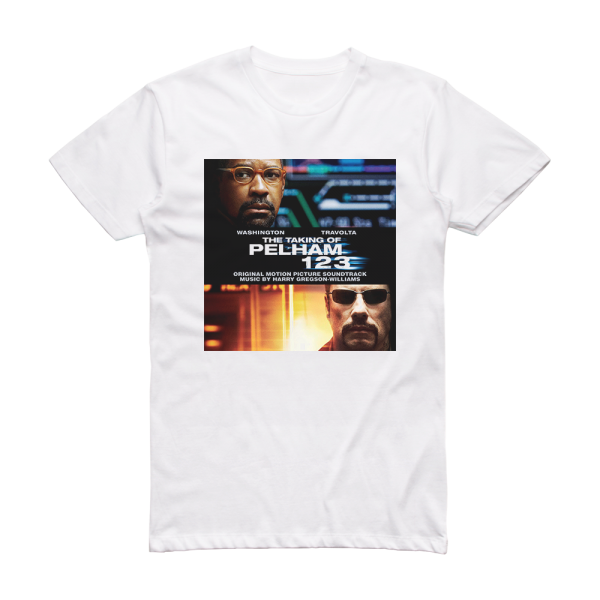 Harry Gregson-Williams The Taking Of Pelham 123 Album Cover T-Shirt White