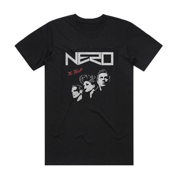 Nero The Thrill Album Cover T-Shirt Black