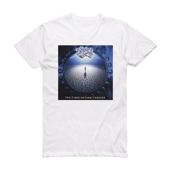 Eloy The Tides Return Forever 2 Album Cover T-Shirt White