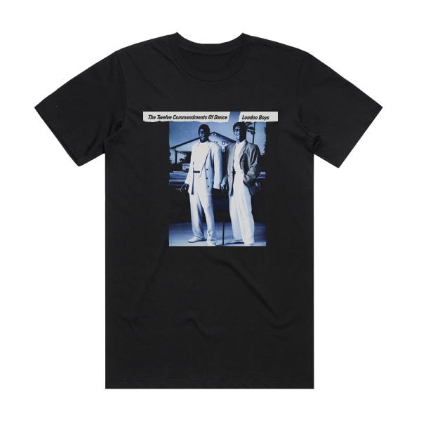 London Boys The Twelve Commandments Of Dance 1 Album Cover T-Shirt Black