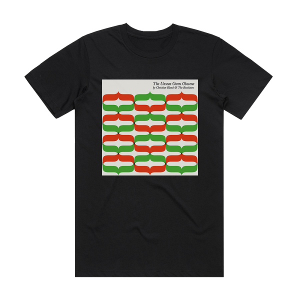 Christian Bland and The Revelators The Unseen Green Obscene Album Cover T-Shirt Black