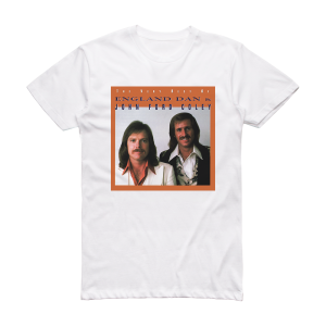 England Dan and John Ford Coley The Very Best Of Album Cover T-Shirt White