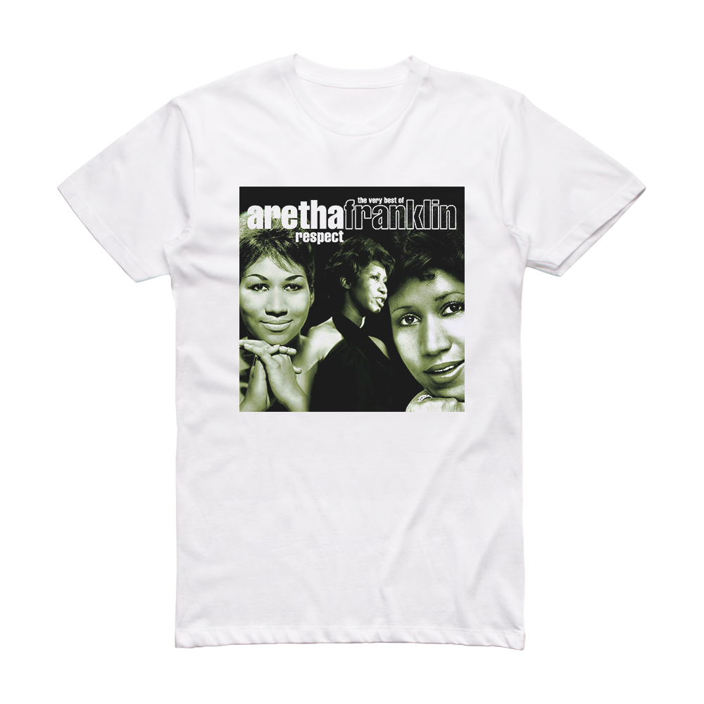 Aretha Franklin The Very Best Of Aretha Franklin Album Cover T-shirt 