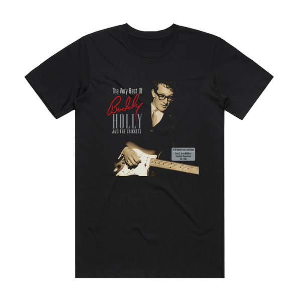 Buddy Holly The Very Best Of Buddy Holly Album Cover T-Shirt Black ...