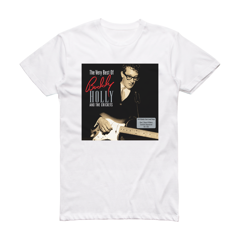 Buddy Holly The Very Best Of Buddy Holly Album Cover T-Shirt White ...