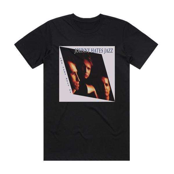 Johnny Hates Jazz The Very Best Of Johnny Hates Jazz 2 Album Cover T-Shirt Black