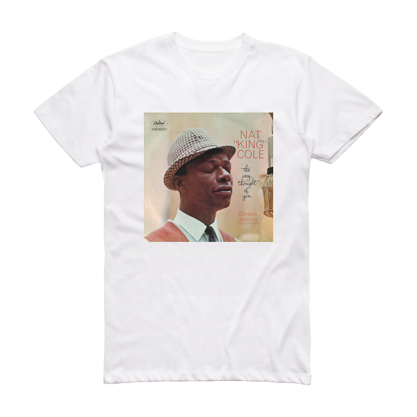 Nat King Cole The Very Thought Of You Album Cover T-Shirt White