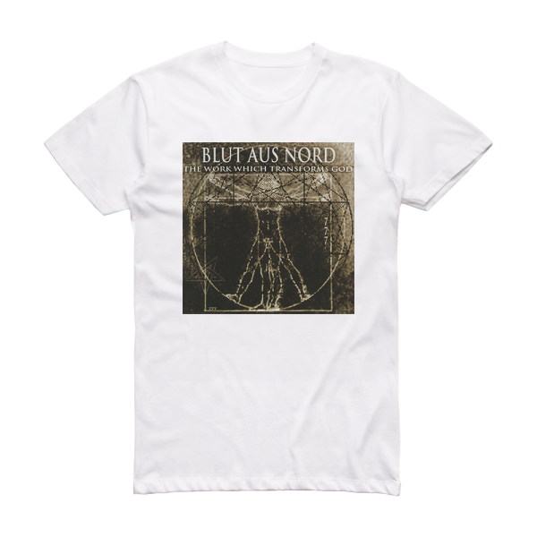 Blut aus Nord The Work Which Transforms God 3 Album Cover T-Shirt White