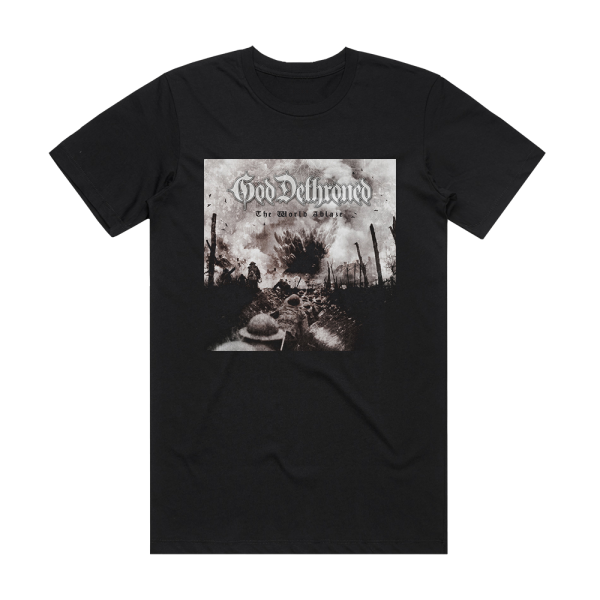 God Dethroned The World Ablaze Album Cover T-Shirt Black