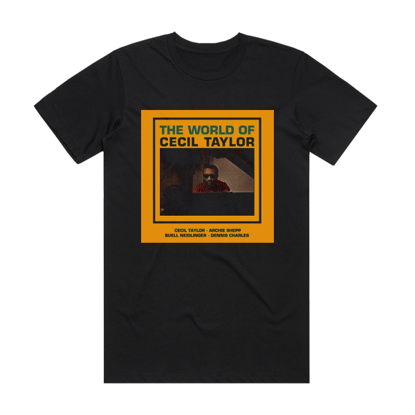 Cecil Taylor The World Of Cecil Taylor Album Cover T-Shirt Black