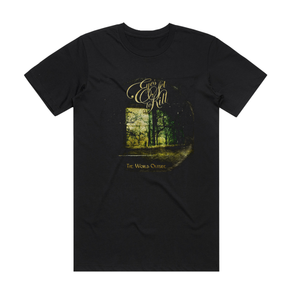 Eyes Set to Kill The World Outside Album Cover T-Shirt Black