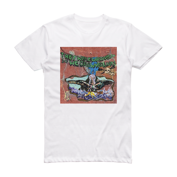 Liars They Were Wrong So We Drowned Album Cover T-Shirt White
