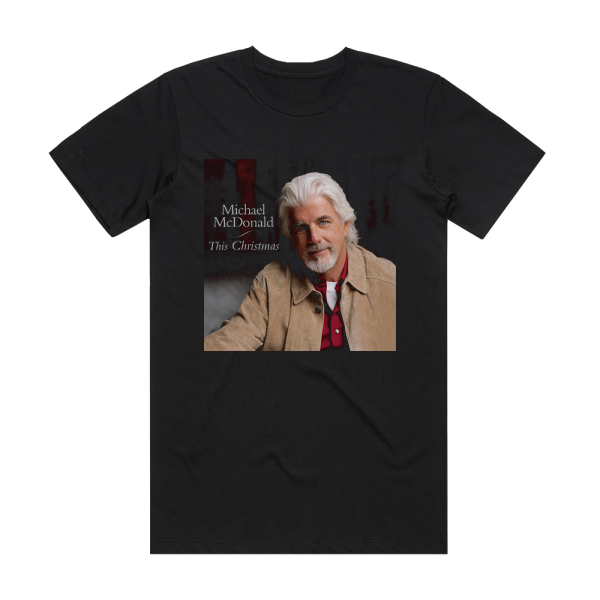 Michael McDonald This Christmas Album Cover T-Shirt Black