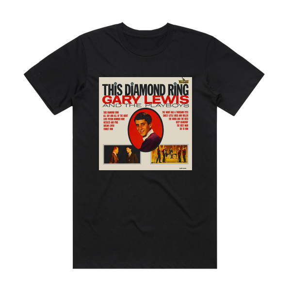 Gary Lewis and The Playboys This Diamond Ring Album Cover T-Shirt Black