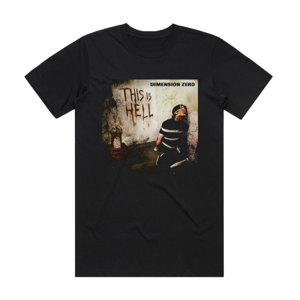 Dimension Zero This Is Hell Album Cover T-Shirt Black