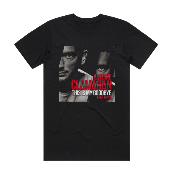 Antoine Clamaran This Is My Goodbye Album Cover T-Shirt Black