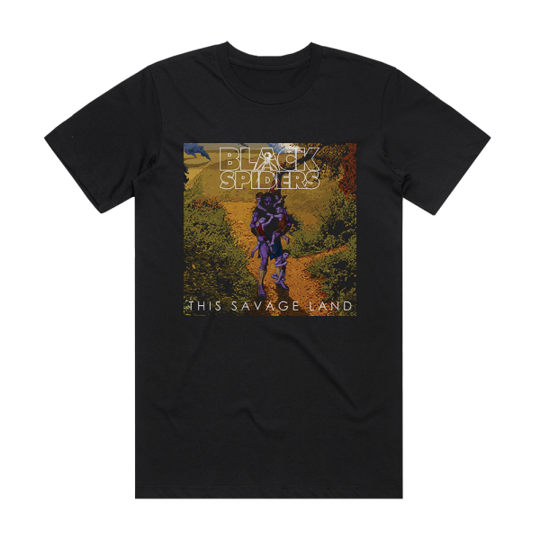 Black Spiders This Savage Land Album Cover T-Shirt Black