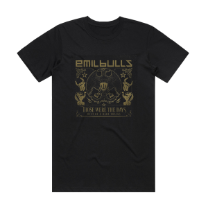Emil Bulls Those Were The Days  Best Of Rare Tracks Album Cover T-Shirt Black