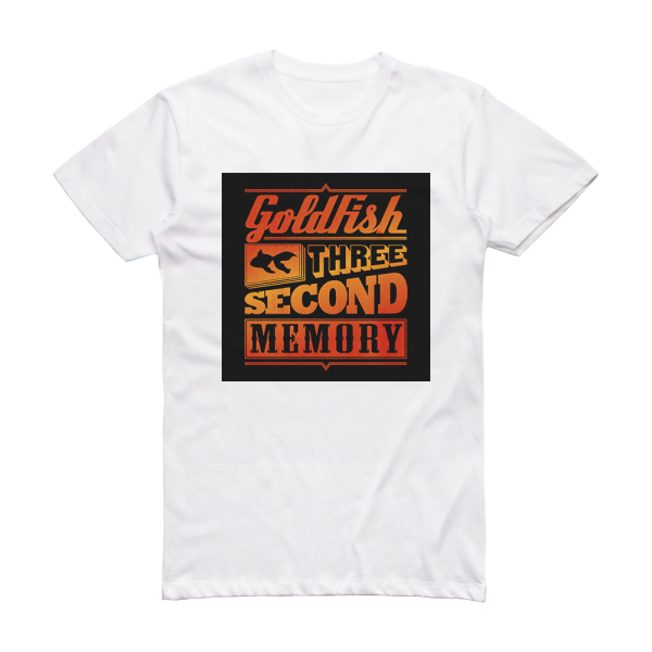 Goldfish Three Second Memory 1 Album Cover T-Shirt White