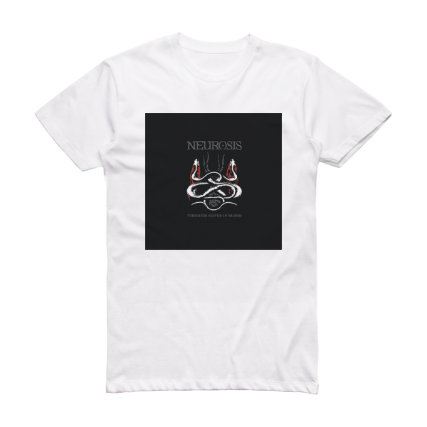 Neurosis Through Silver In Blood 2 Album Cover T-Shirt White