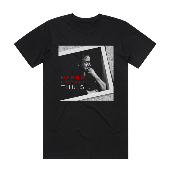 Marco Borsato Thuis Limited Edition Album Cover T-Shirt Black