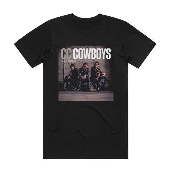 CC Cowboys Til Det Blir Dag Album Cover T-Shirt Black