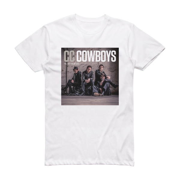 CC Cowboys Til Det Blir Dag Album Cover T-Shirt White