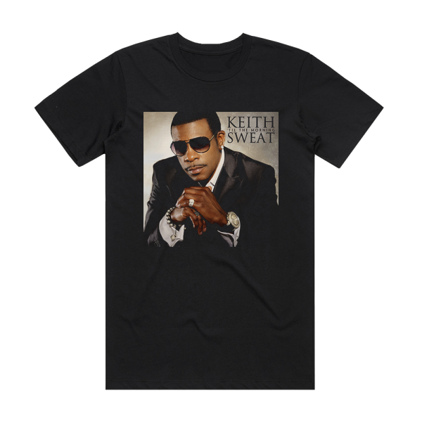 Keith Sweat Til The Morning Album Cover T-Shirt Black