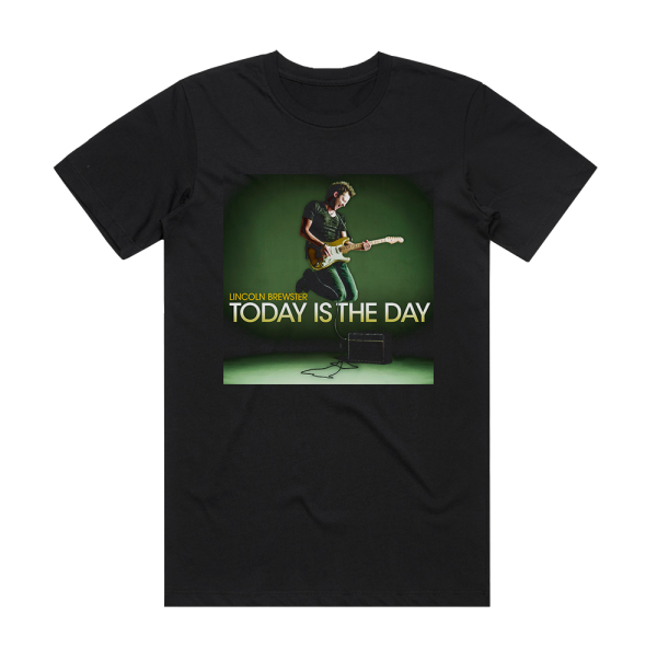 Lincoln Brewster Today Is The Day Album Cover T-Shirt Black