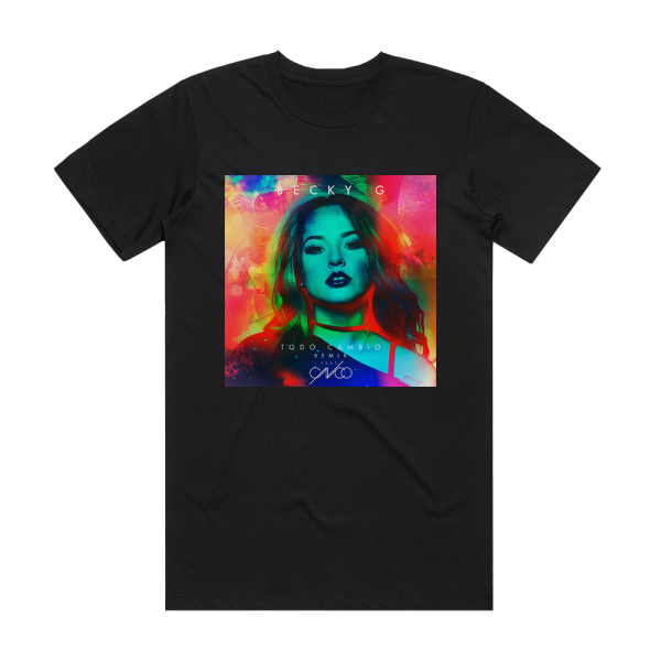 Becky G Todo Cambi Remix 1 Album Cover T-Shirt Black