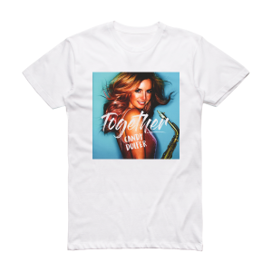 Candy Dulfer Together Album Cover T-Shirt White