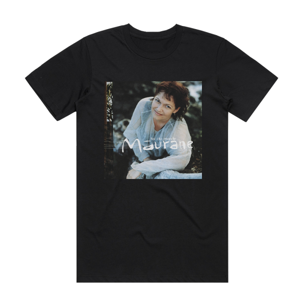 Maurane Toi Du Monde Album Cover T-Shirt Black