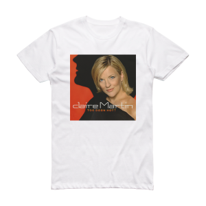 Claire Martin Too Darn Hot Album Cover T-Shirt White