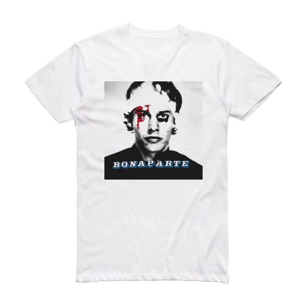 Bonaparte Too Much Album Cover T-Shirt White