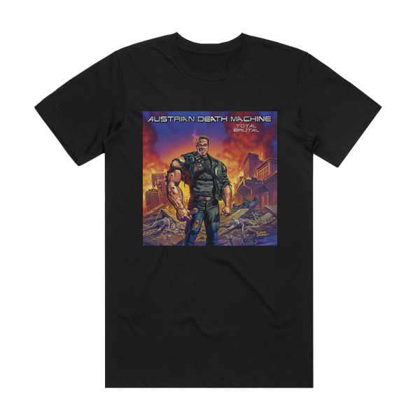 Austrian Death Machine Total Brutal Album Cover T-Shirt Black