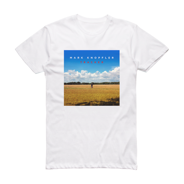 Mark Knopfler Tracker 2 Album Cover T-Shirt White