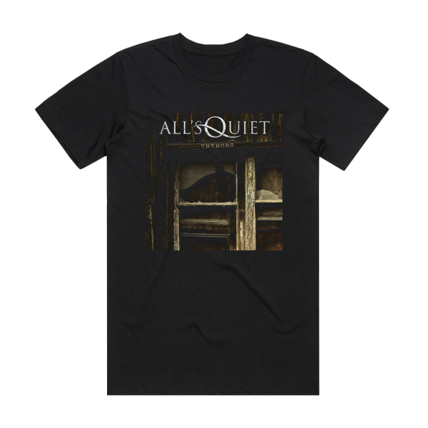 Alls Quiet Tremors Album Cover T-Shirt Black