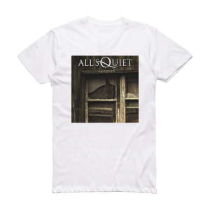 Alls Quiet Tremors Album Cover T-Shirt White