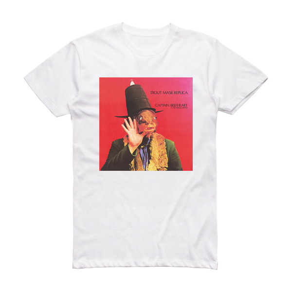 Captain Beefheart and His Magic Band Trout Mask Replica 1 Album Cover T-Shirt White