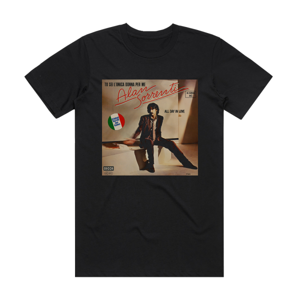 Alan Sorrenti Tu Sei Lunica Donna Per Me Album Cover T-Shirt Black