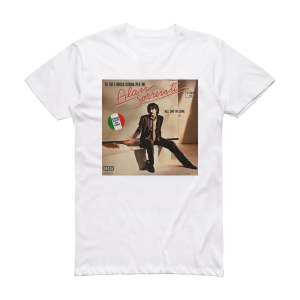 Alan Sorrenti Tu Sei Lunica Donna Per Me Album Cover T-Shirt White