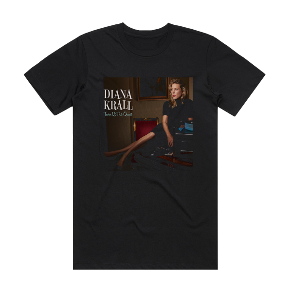 Diana Krall Turn Up The Quiet Album Cover T-Shirt Black