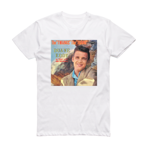 Duane Eddy Twang Thang The Duane Eddy Anthology Album Cover T-Shirt White